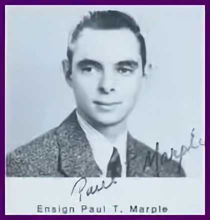 Click or Tap to Enlarge Paul Thomas MARPLE, ENS-Ensign